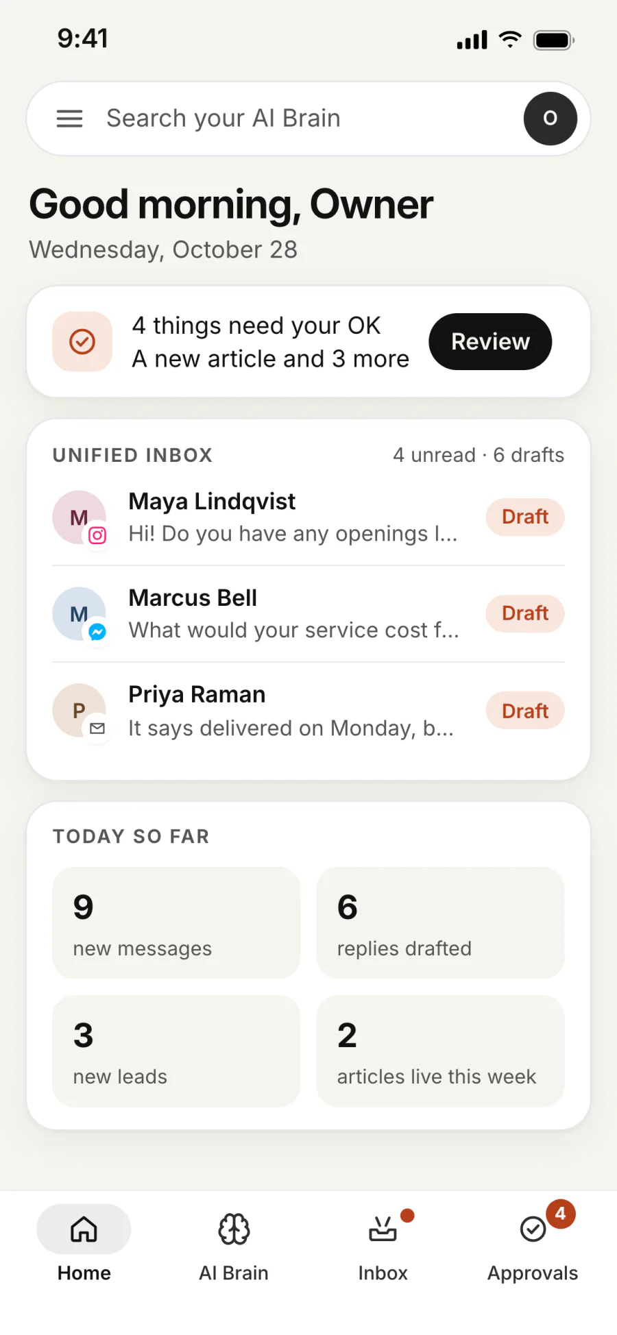Home on a phone: four things need your OK, the newest messages and today's numbers.